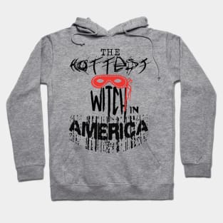 The Hottest Witch in America | Womens Halloween Hoodie